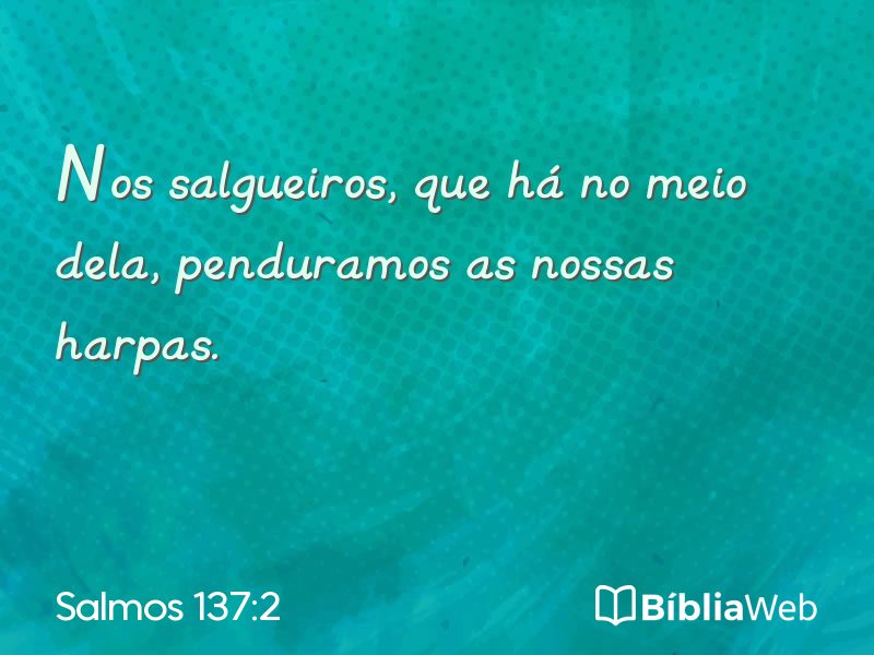 Salmos 137:2 em imagem para compartilhar