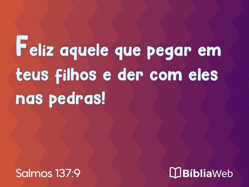 Salmos 137:9 em imagem para compartilhar