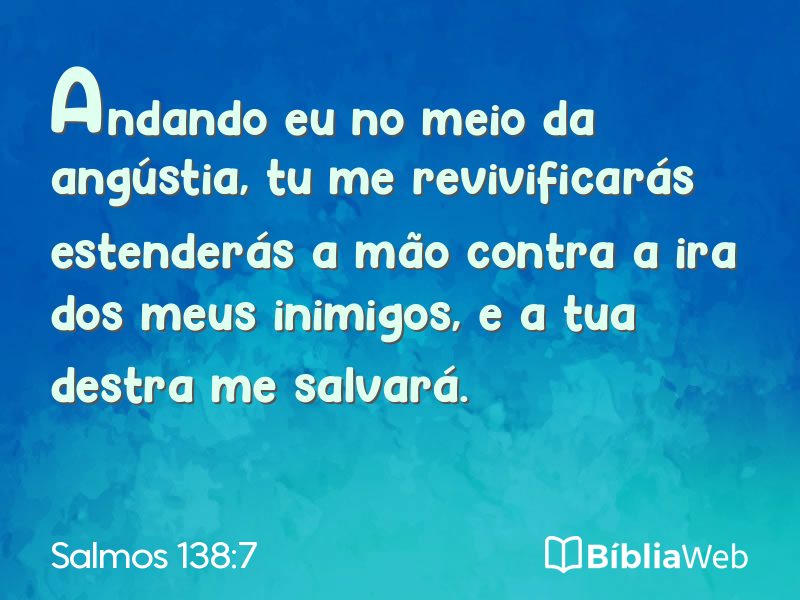 Salmos 138:7 em imagem para compartilhar