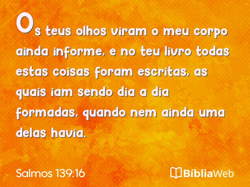 Salmos 139:16 em imagem para compartilhar