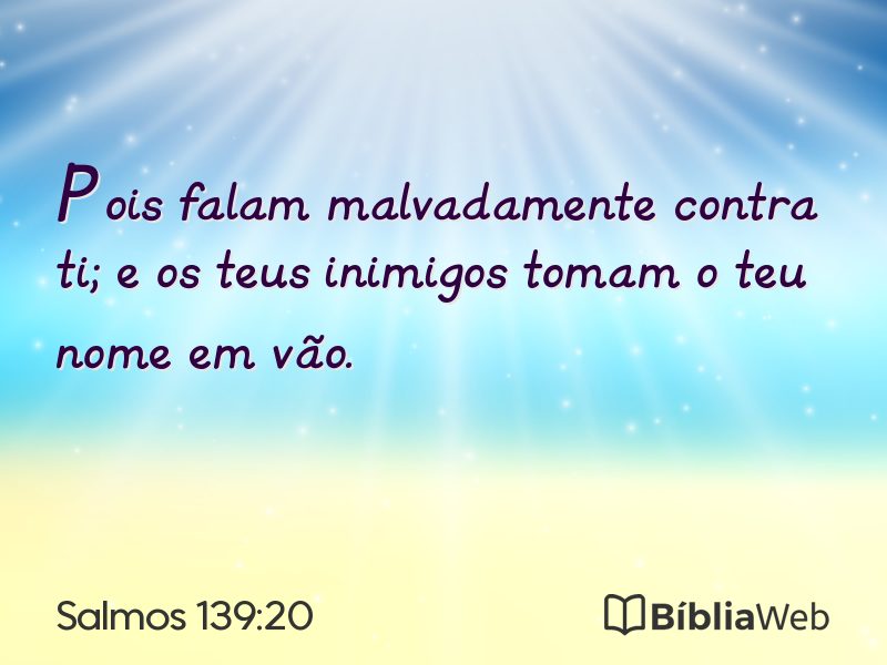Salmos 139:20 em imagem para compartilhar