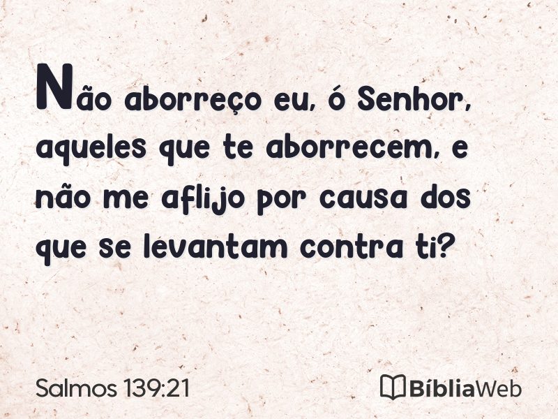Salmos 139:21 em imagem para compartilhar