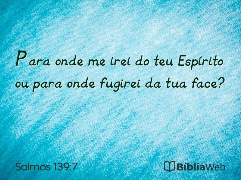 Salmos 139:7 em imagem para compartilhar