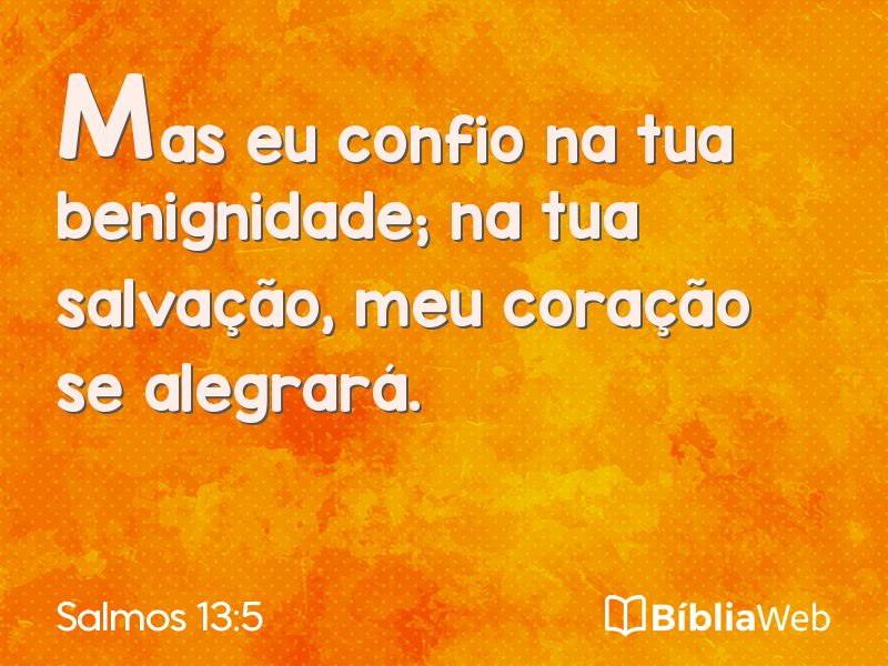 Salmos 13:5 em imagem para compartilhar