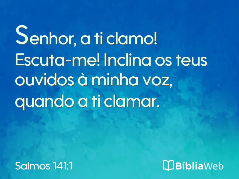 Salmos 141:1 em imagem para compartilhar