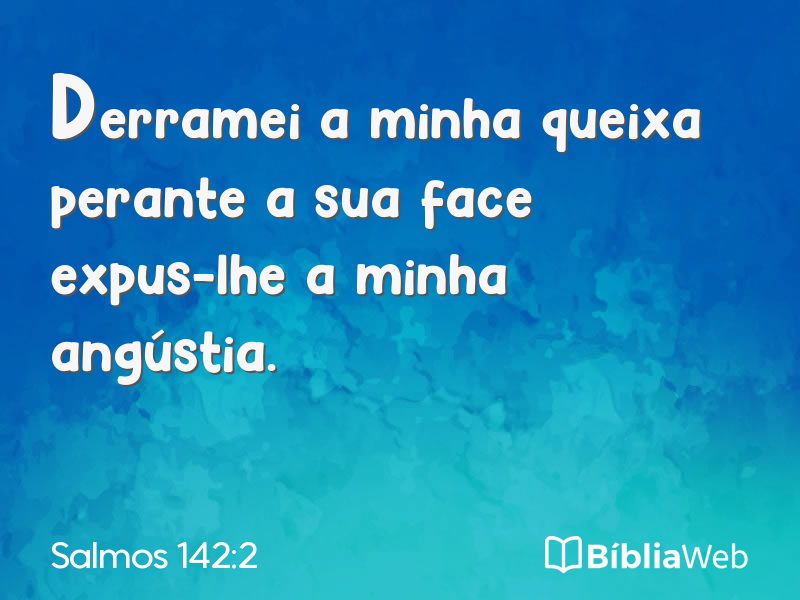 Salmos 142:2 em imagem para compartilhar