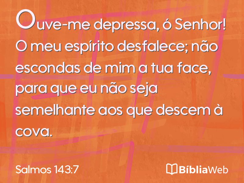 Salmos 143:7 em imagem para compartilhar