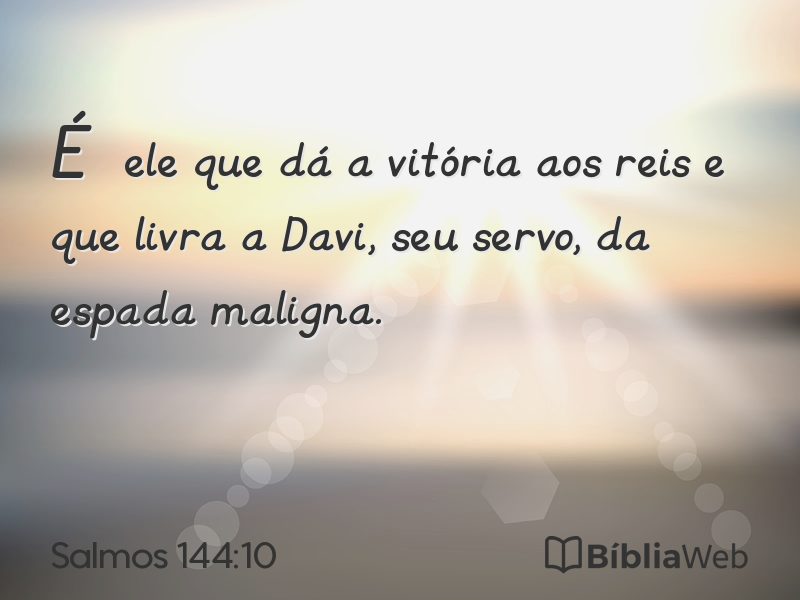Salmos 144:10 em imagem para compartilhar