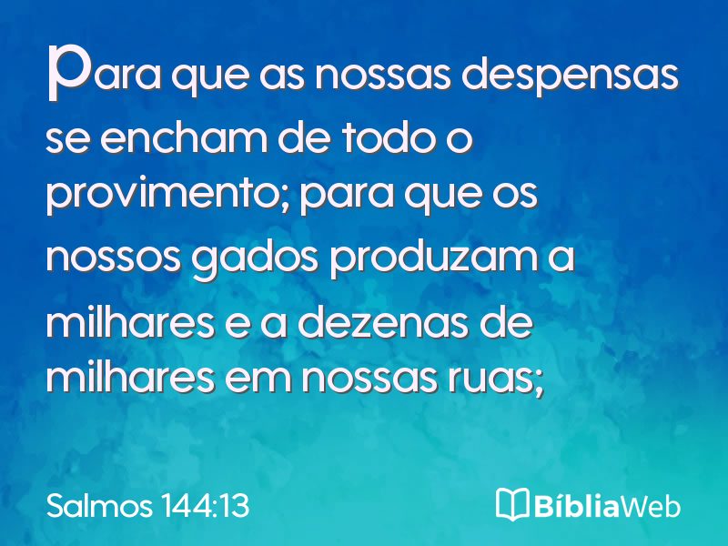 Salmos 144:13 em imagem para compartilhar