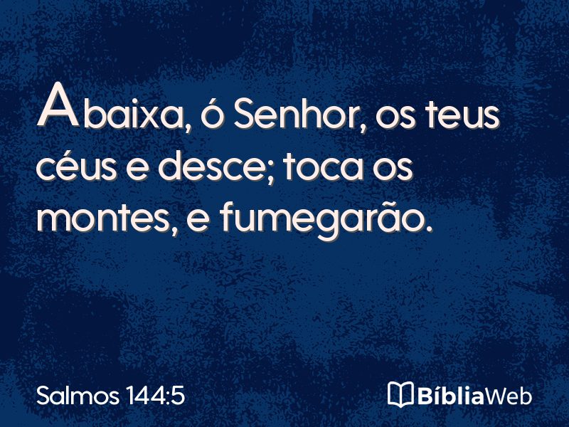 Salmos 144:5 em imagem para compartilhar