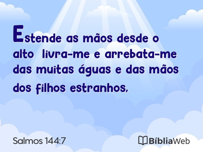 Salmos 144:7 em imagem para compartilhar
