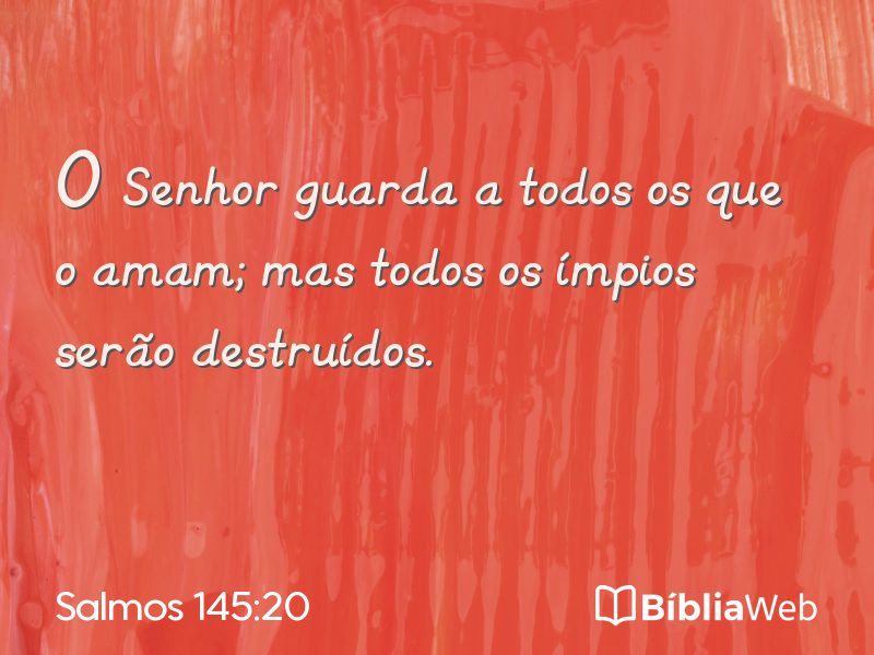 Salmos 145:20 em imagem para compartilhar