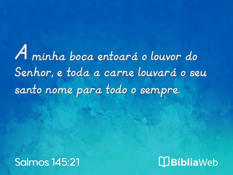 Salmos 145:21 em imagem para compartilhar