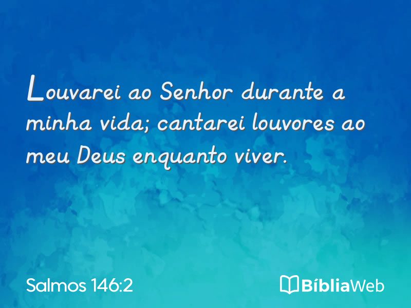 Salmos 146:2 em imagem para compartilhar
