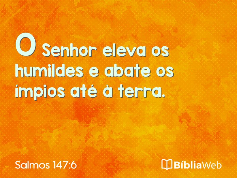 Salmos 147:6 em imagem para compartilhar