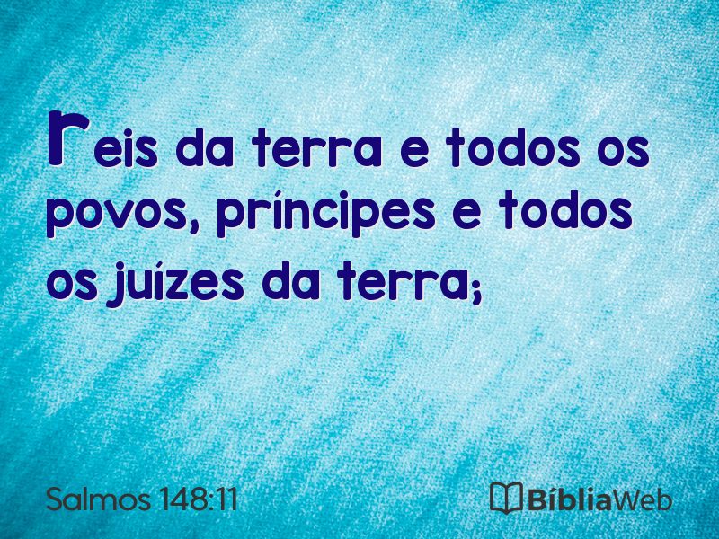 Salmos 148:11 em imagem para compartilhar