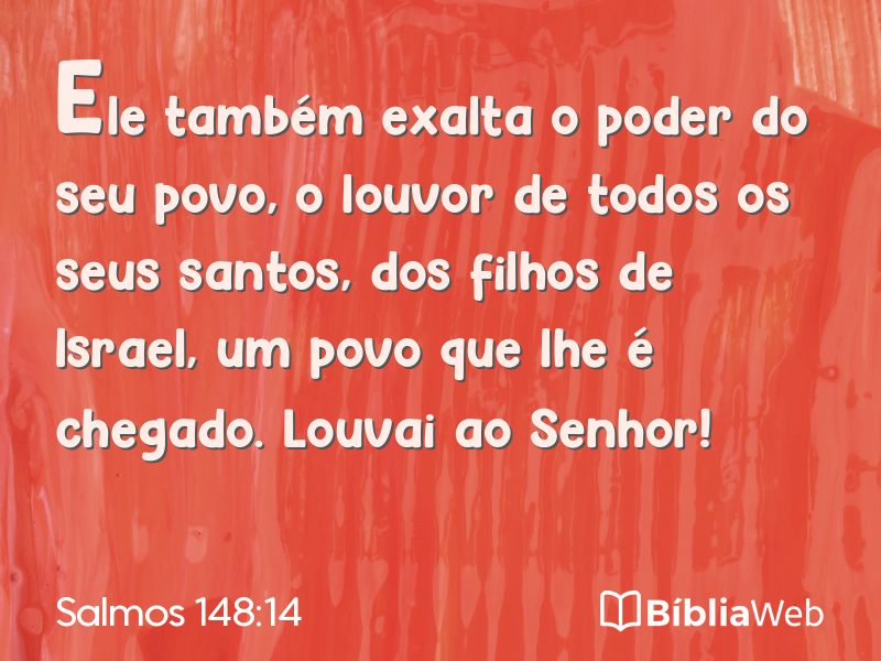 Salmos 148:14 em imagem para compartilhar