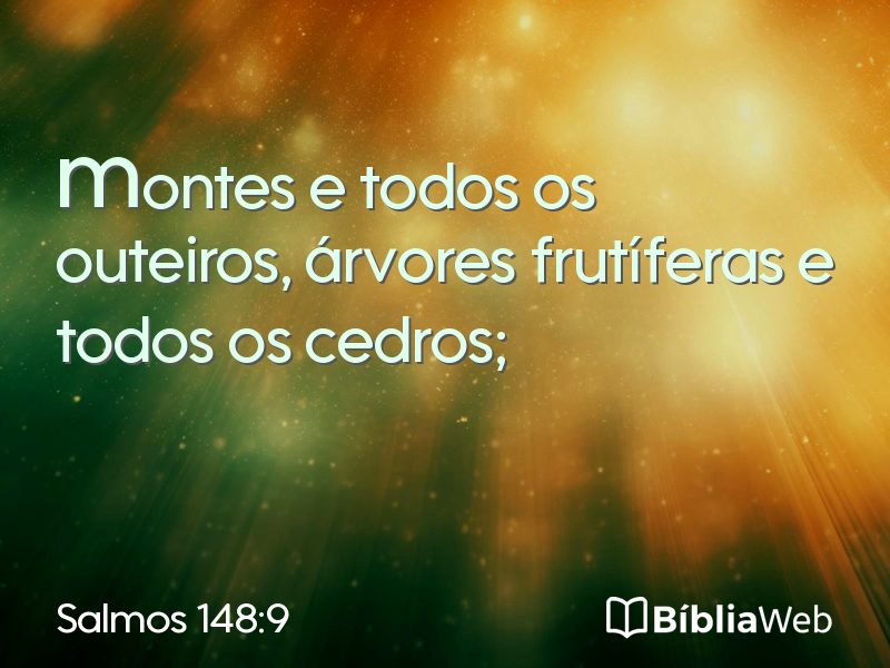 Salmos 148:9 em imagem para compartilhar