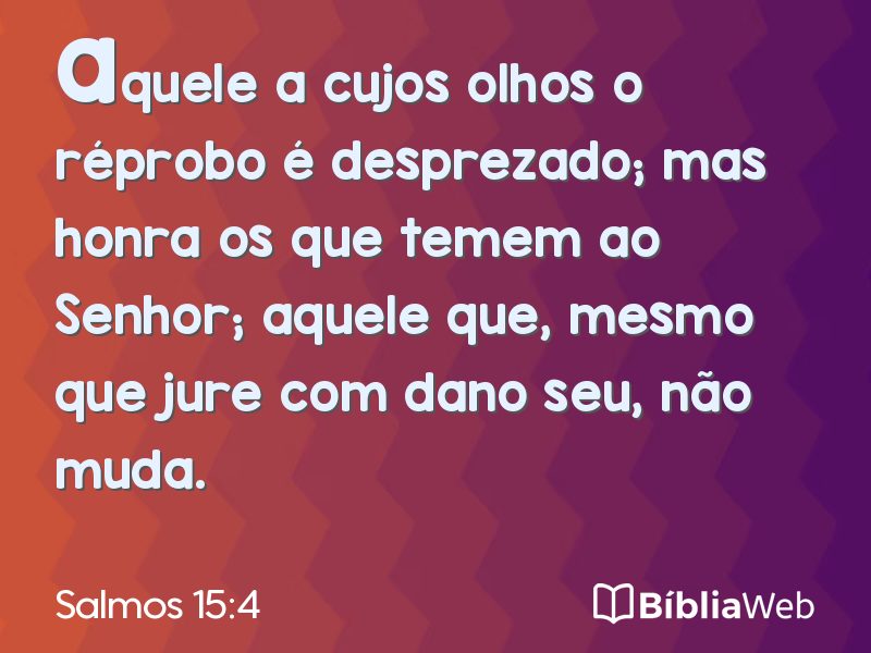 Salmos 15:4 em imagem para compartilhar