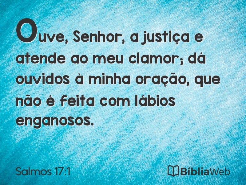 Salmos 17:1 em imagem para compartilhar