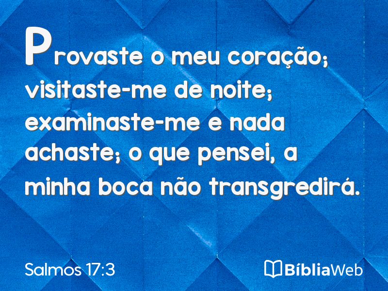 Salmos 17:3 em imagem para compartilhar