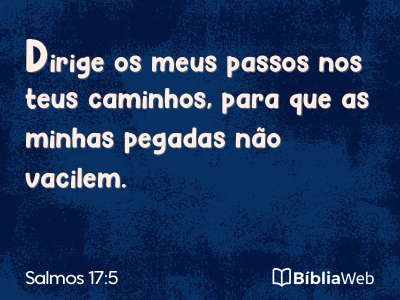 Salmos 17:5 em imagem para compartilhar