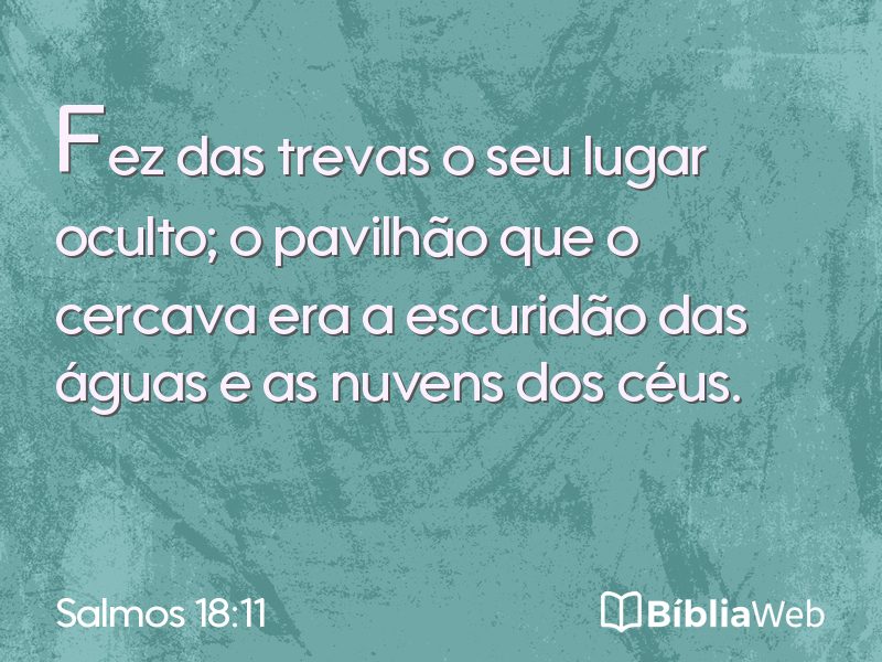 Salmos 18:11 em imagem para compartilhar