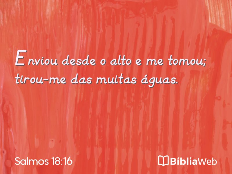 Salmos 18:16 em imagem para compartilhar