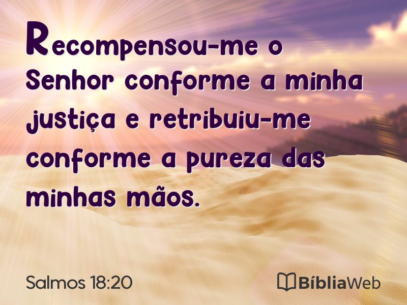 Salmos 18:20 em imagem para compartilhar