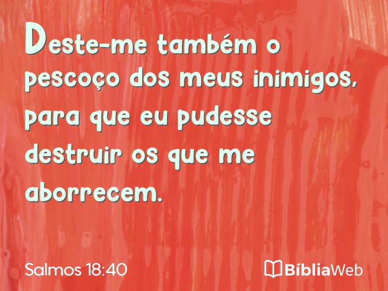 Salmos 18:40 em imagem para compartilhar