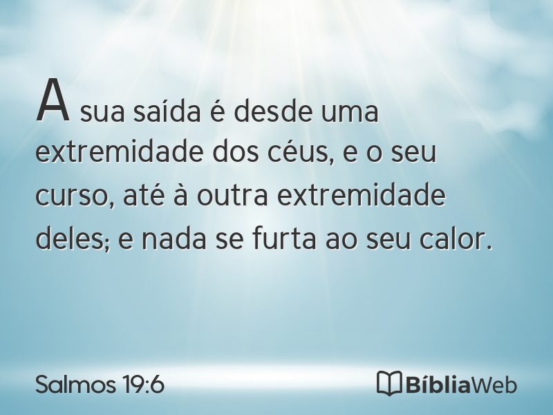 Salmos 19:6 em imagem para compartilhar