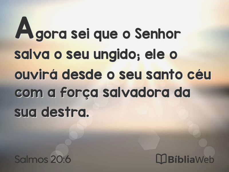 Salmos 20:6 em imagem para compartilhar