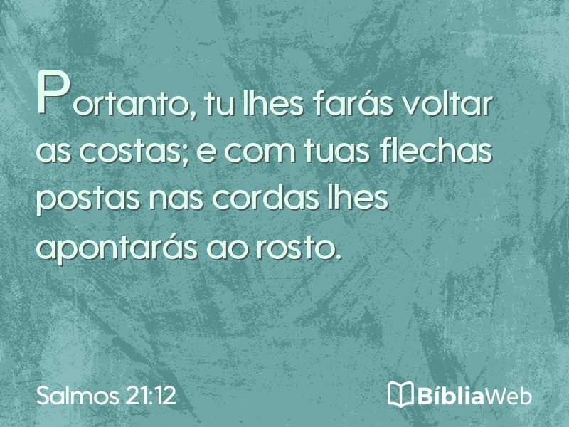 Salmos 21:12 em imagem para compartilhar
