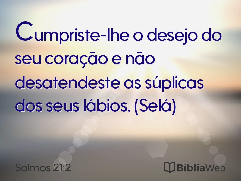 Salmos 21:2 em imagem para compartilhar