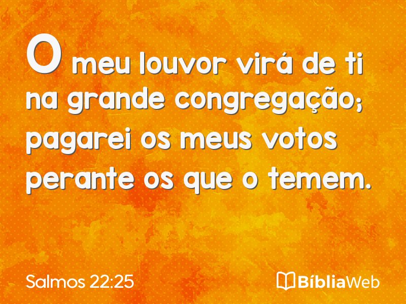 Salmos 22:25 em imagem para compartilhar