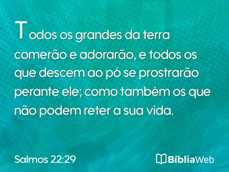 Salmos 22:29 em imagem para compartilhar