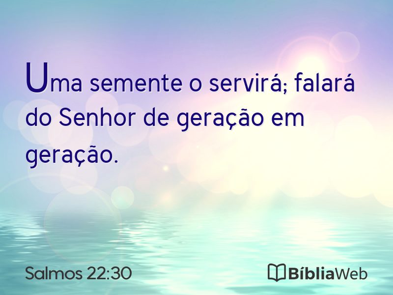 Salmos 22:30 em imagem para compartilhar