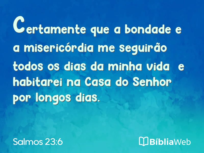 Salmos 23:6 em imagem para compartilhar
