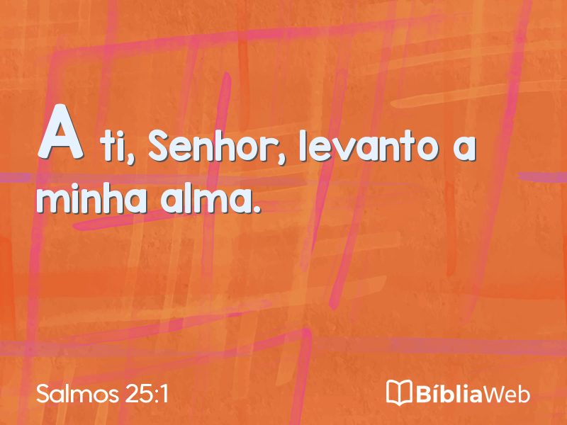 Salmos 25:1 em imagem para compartilhar