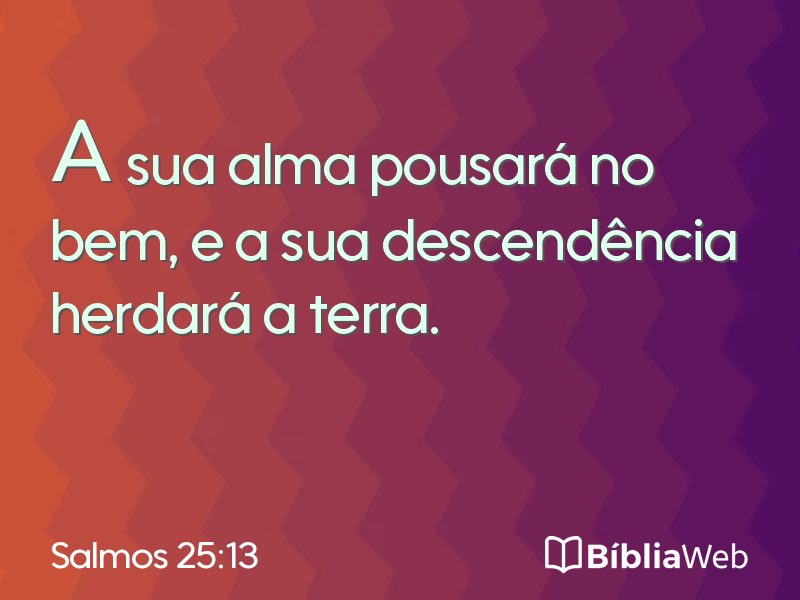 Salmos 25:13 em imagem para compartilhar