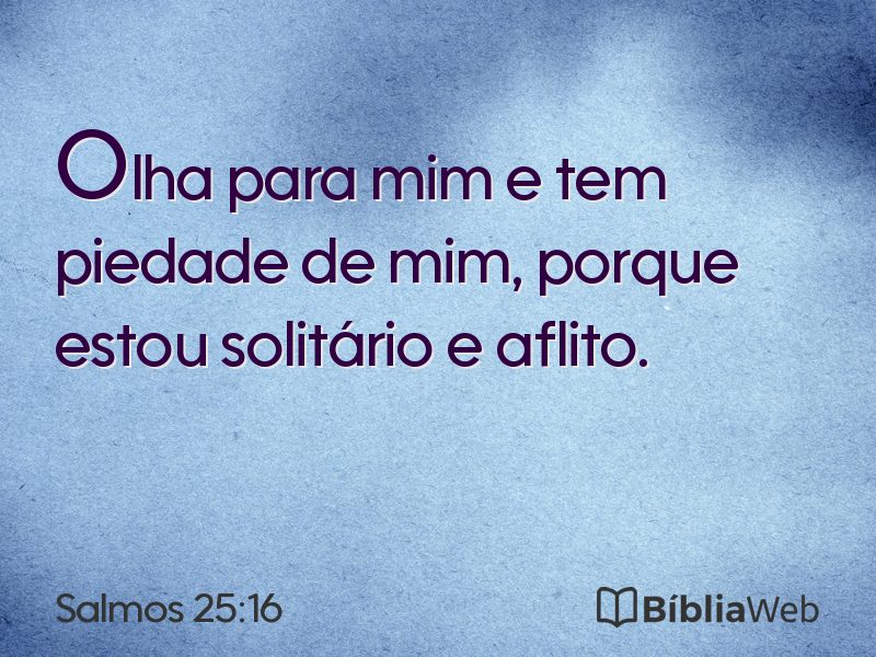 Salmos 25:16 em imagem para compartilhar