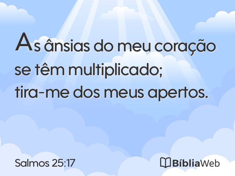 Salmos 25:17 em imagem para compartilhar