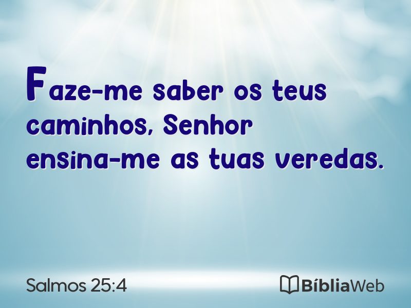 Salmos 25:4 em imagem para compartilhar