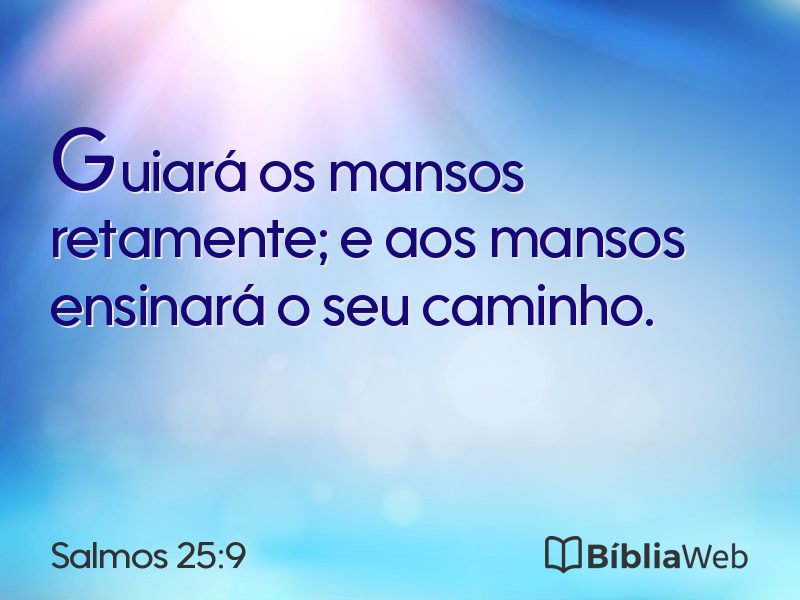 Salmos 25:9 em imagem para compartilhar