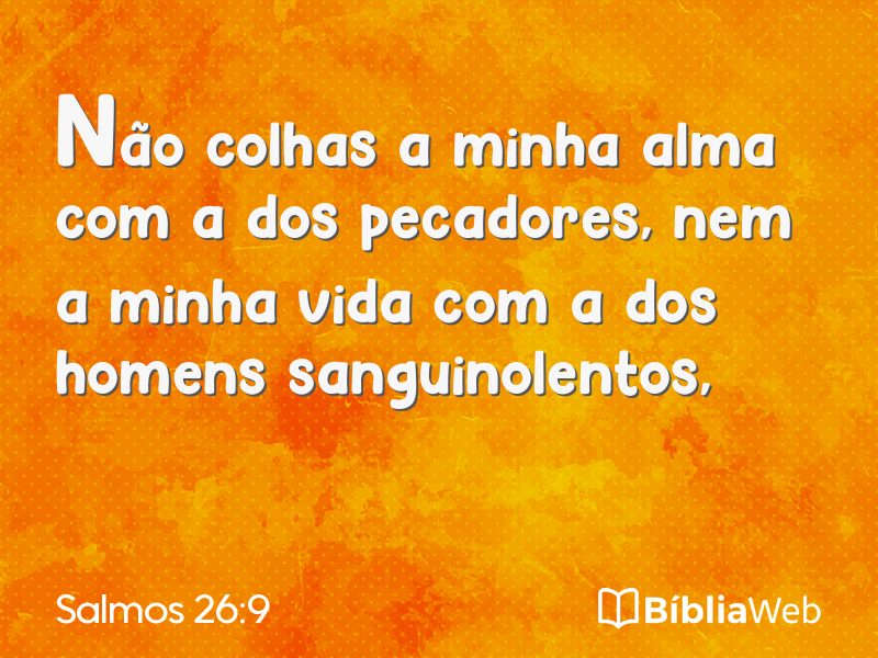 Salmos 26:9 em imagem para compartilhar
