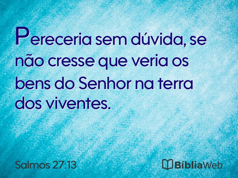 Salmos 27:13 em imagem para compartilhar