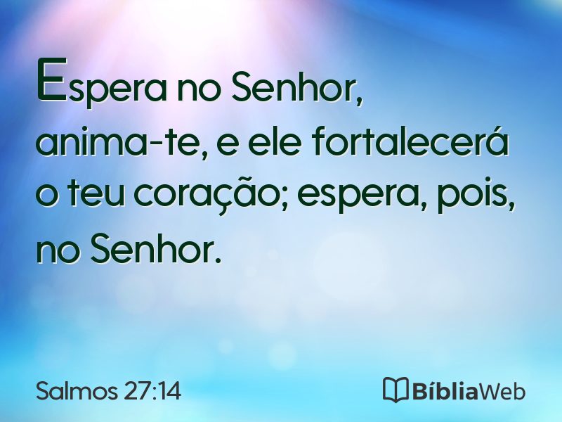 Salmos 27:14 em imagem para compartilhar