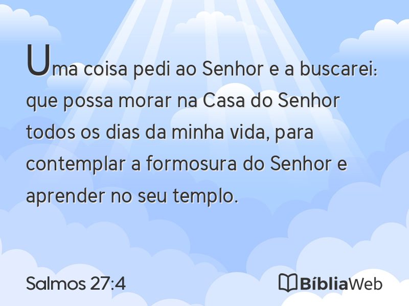 Salmos 27:4 em imagem para compartilhar