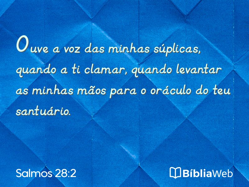 Salmos 28:2 em imagem para compartilhar