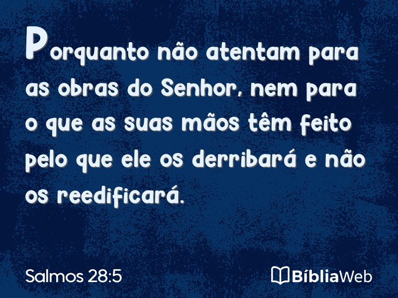 Salmos 28:5 em imagem para compartilhar